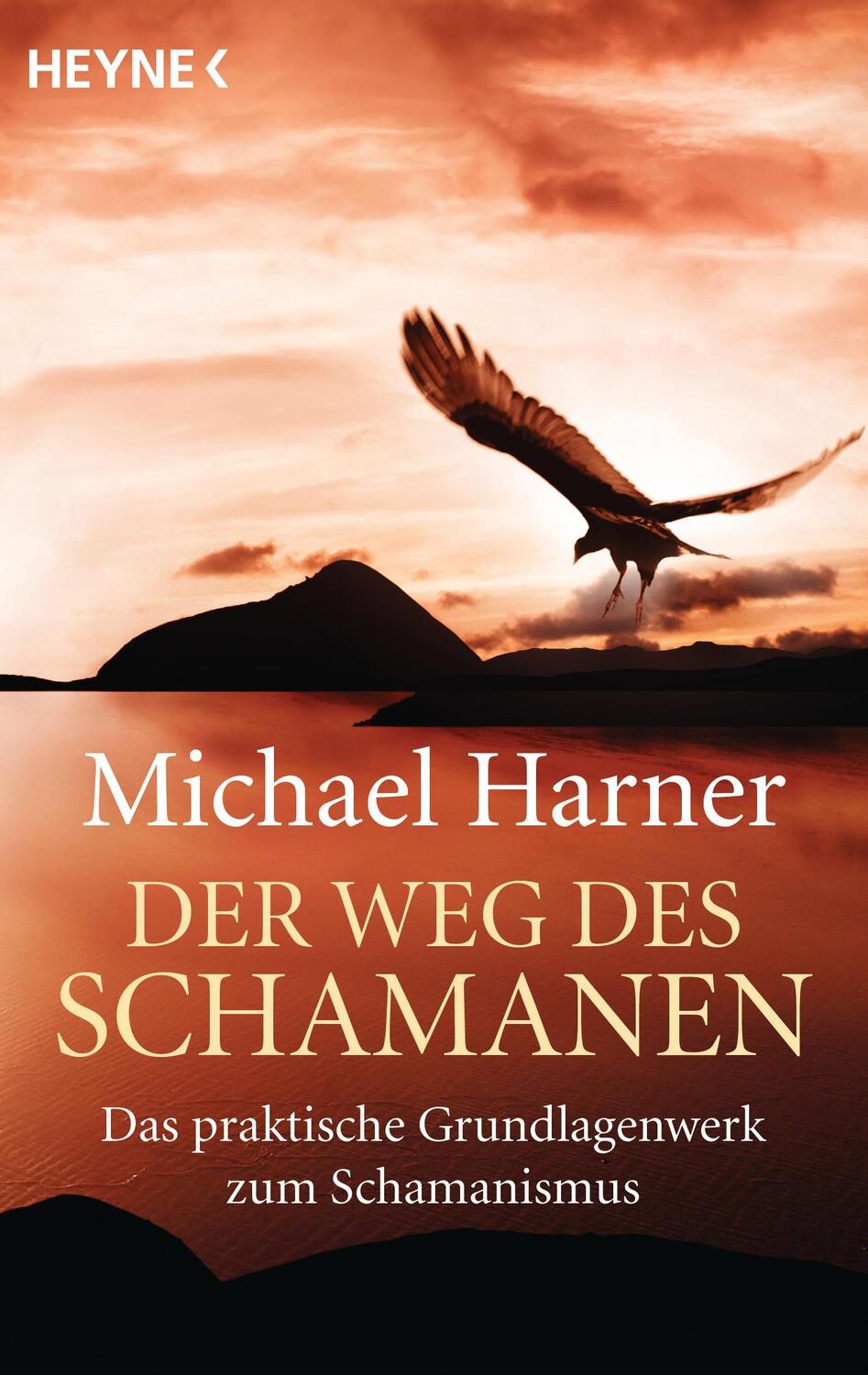 Cover: 9783453702424 | Der Weg des Schamanen | Das praktische Grundlagenwerk des Schamanismus