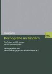 Cover: 9783810037206 | Pornografie an Kindern | Gisela Wuttke | Taschenbuch