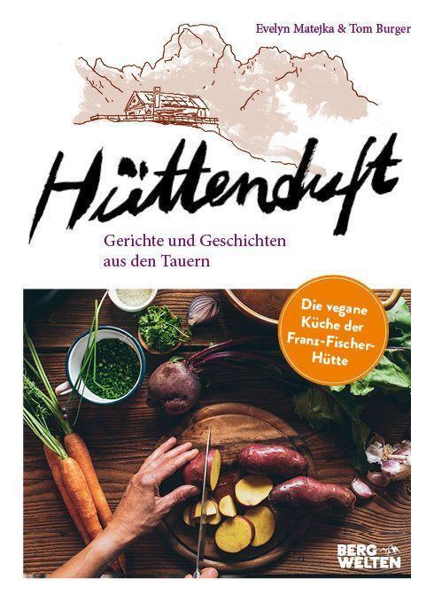 Cover: 9783711200419 | Hüttenduft | Evelyn Matejka (u. a.) | Buch | 216 S. | Deutsch | 2022