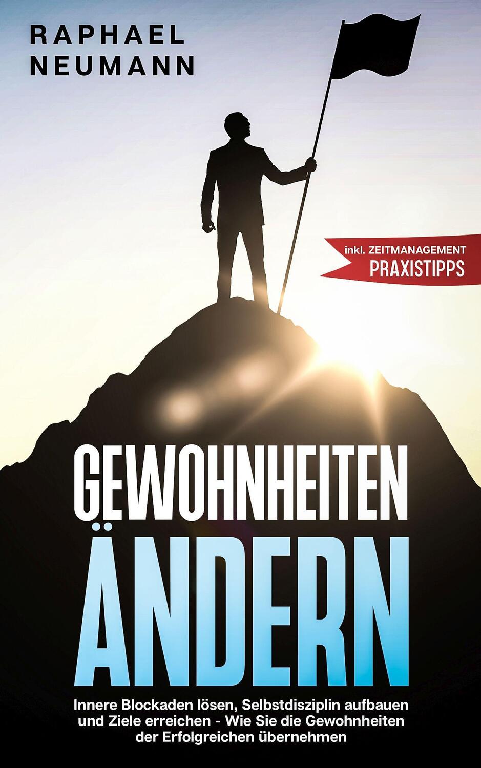 Cover: 9783969670088 | Gewohnheiten ändern | Raphael Neumann | Taschenbuch | Deutsch | 2020