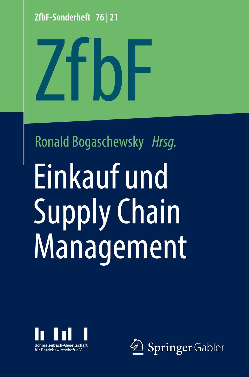 Cover: 9783658328948 | Einkauf und Supply Chain Management | Ronald Bogaschewsky | Buch