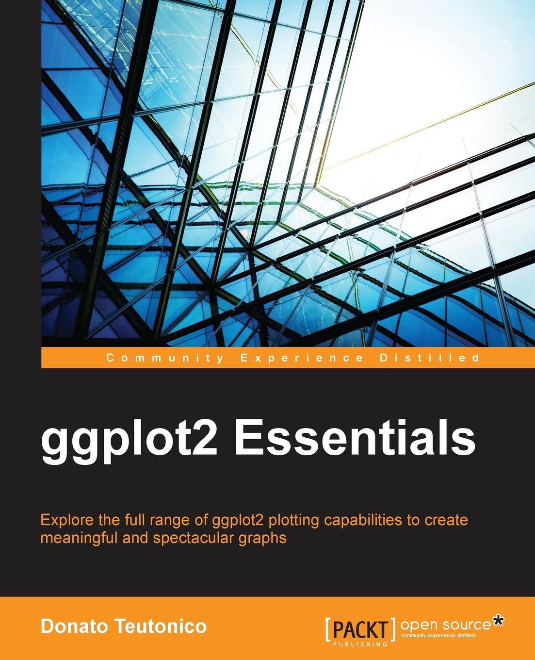 Cover: 9781785283529 | ggplot2 Essentials | Donato Teutonico | Taschenbuch | Englisch | 2015