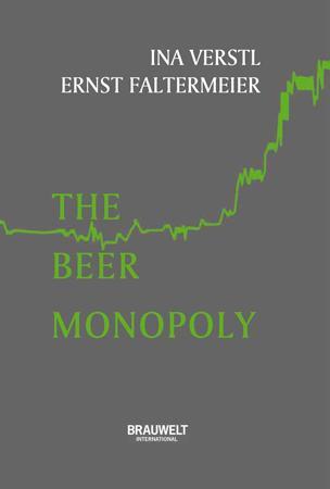 Cover: 9783418001326 | The Beer Monopoly | Ina Verstl (u. a.) | Taschenbuch | Englisch | 2016