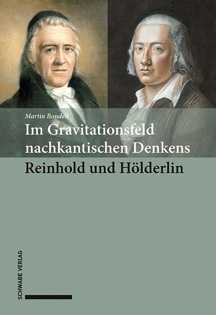 Cover: 9783796540424 | Im Gravitationsfeld nachkantischen Denkens: Reinhold und Hölderlin