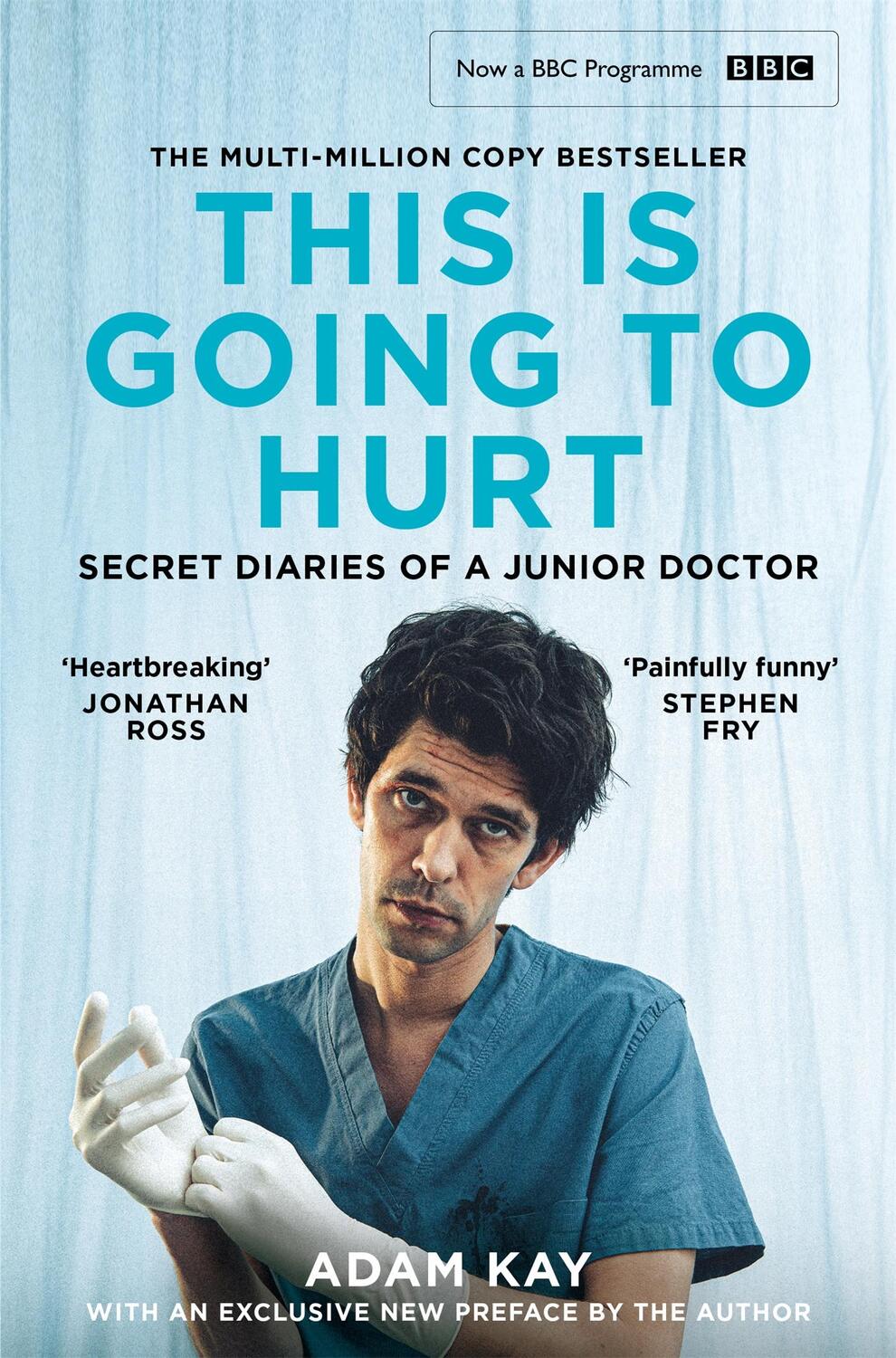 Cover: 9781529062335 | This is Going to Hurt | Secret Diaries of a Junior Doctor | Adam Kay