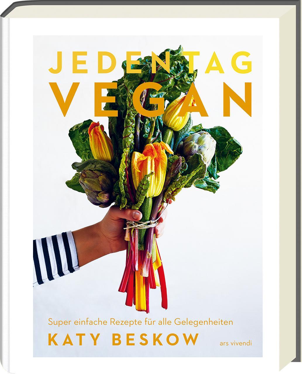 Cover: 9783747202883 | Jeden Tag Vegan | Katy Beskow | Buch | Deutsch | 2021 | Ars Vivendi