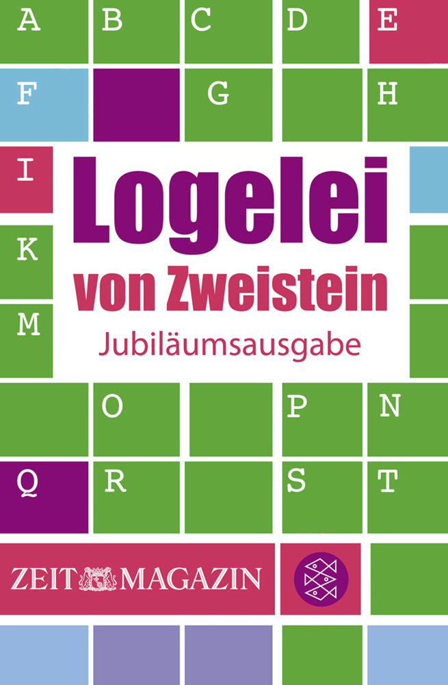Cover: 9783596194803 | Logelei von Zweistein | Jubiläumsausgabe | Bernhard Seckinger | Buch