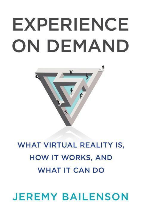 Cover: 9780393253696 | Experience on Demand: What Virtual Reality Is, How It Works, and...