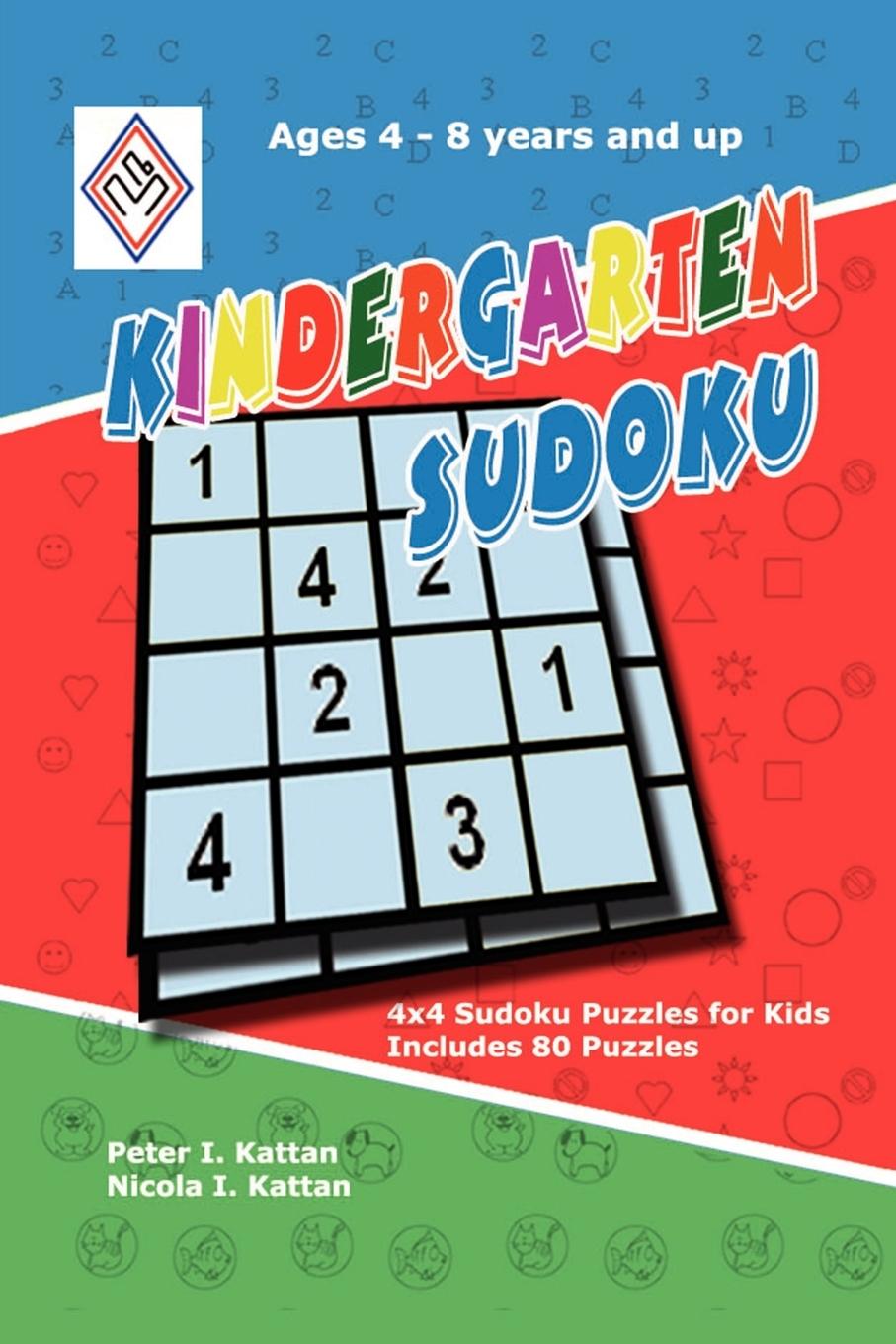 Cover: 9780615153346 | Kindergarten Sudoku | 4x4 Sudoku Puzzles for Kids | Kattan (u. a.)