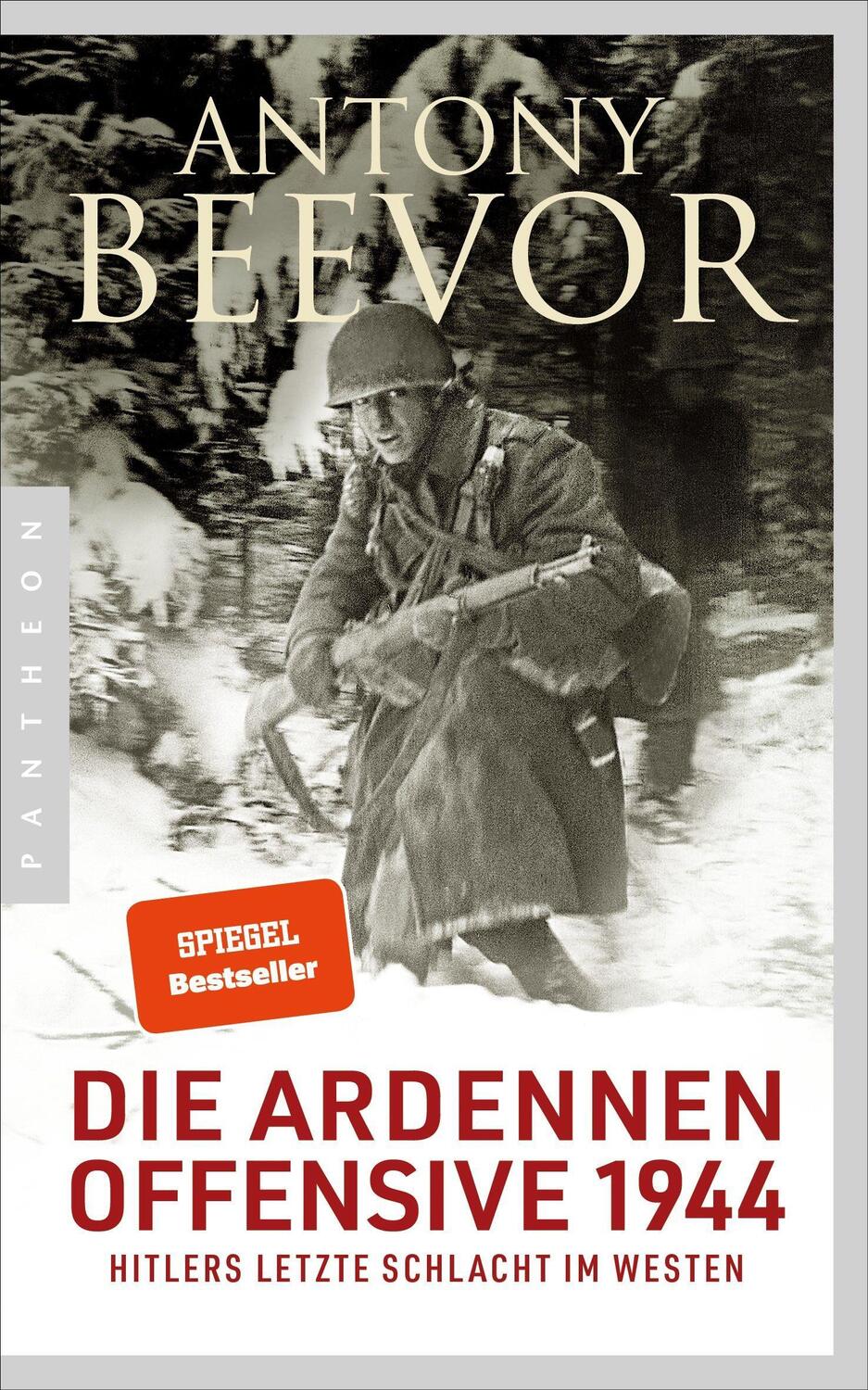 Cover: 9783570553749 | Die Ardennen-Offensive 1944 | Hitlers letzte Schlacht im Westen | Buch
