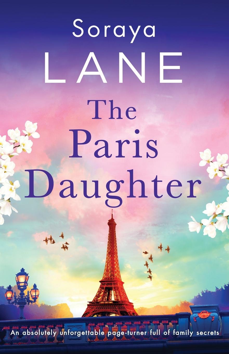 Cover: 9781835250181 | The Paris Daughter | Soraya Lane | Taschenbuch | Englisch | 2024