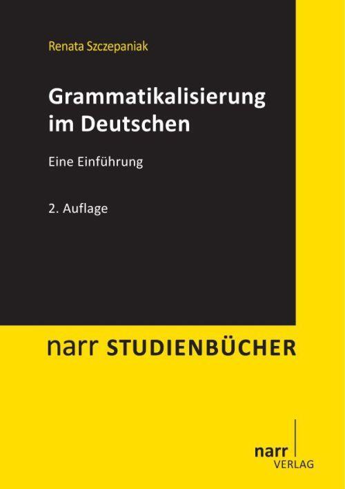 Cover: 9783823366669 | Grammatikalisierung im Deutschen | Eine Einführung | Szczepaniak | X