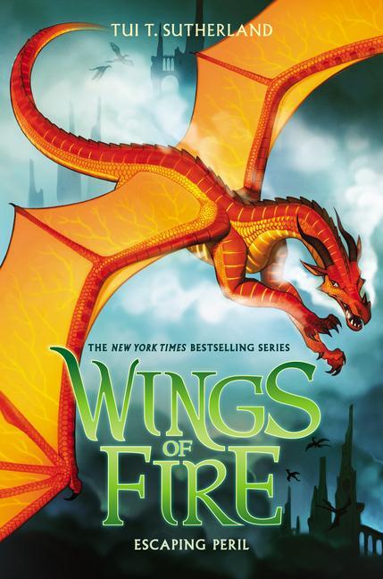 Cover: 9780545685443 | Escaping Peril (Wings of Fire #8) | Volume 8 | Tui T Sutherland | Buch