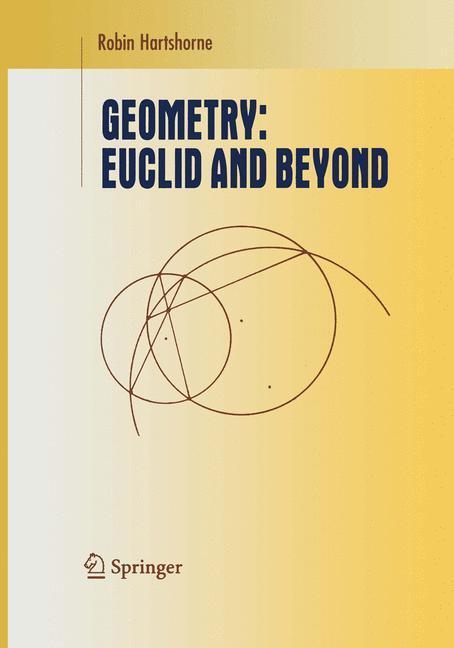 Cover: 9780387986500 | Geometry: Euclid and Beyond | Robin Hartshorne | Buch | XII | Englisch