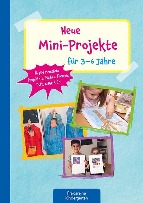 Cover: 9783780651600 | Neue Mini-Projekte für 3 - 6 Jahre | Lena Buchmann (u. a.) | Broschüre