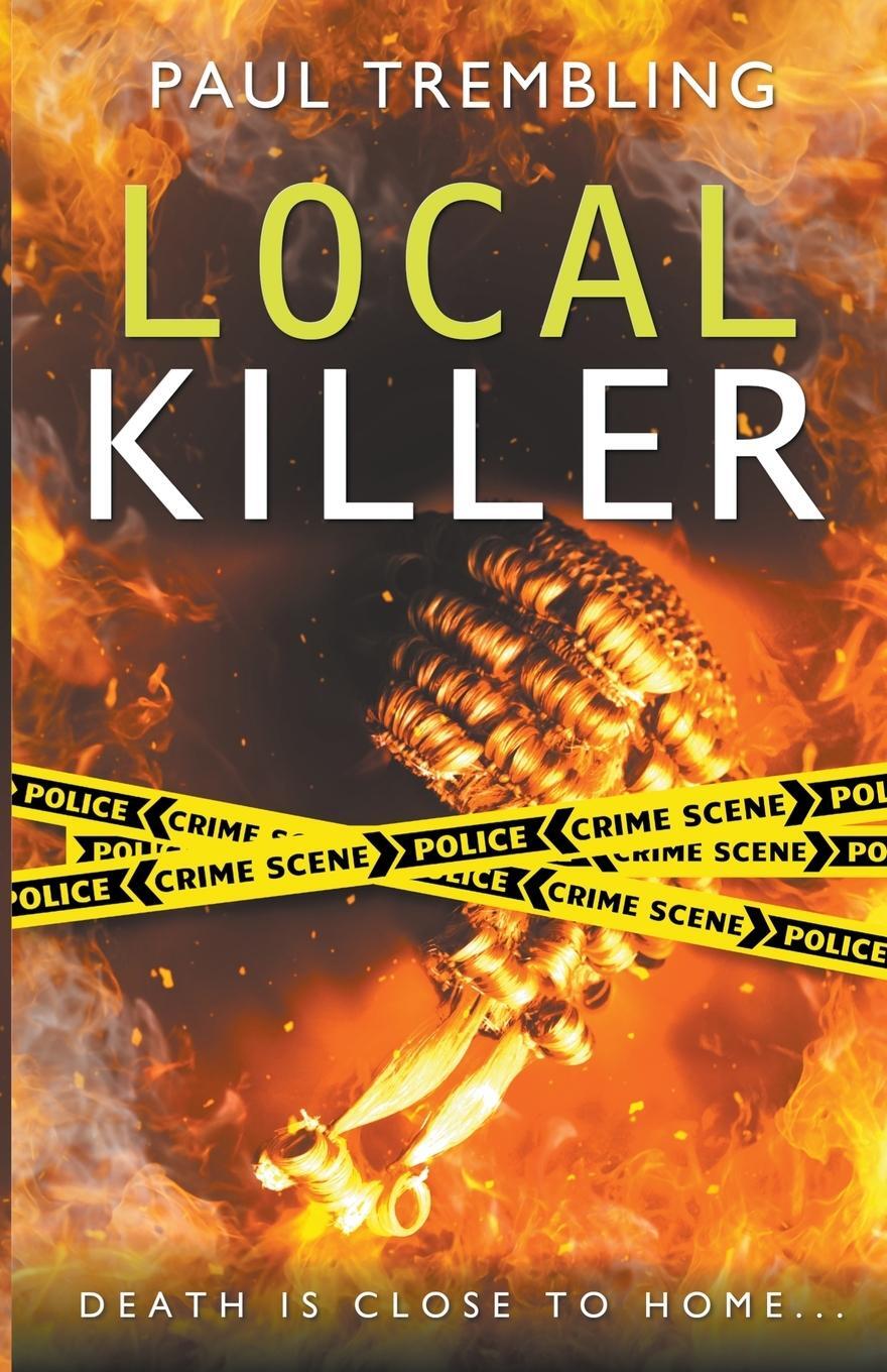 Cover: 9781915981110 | Local Killer | Paul Trembling | Taschenbuch | 'Local' series | 2023