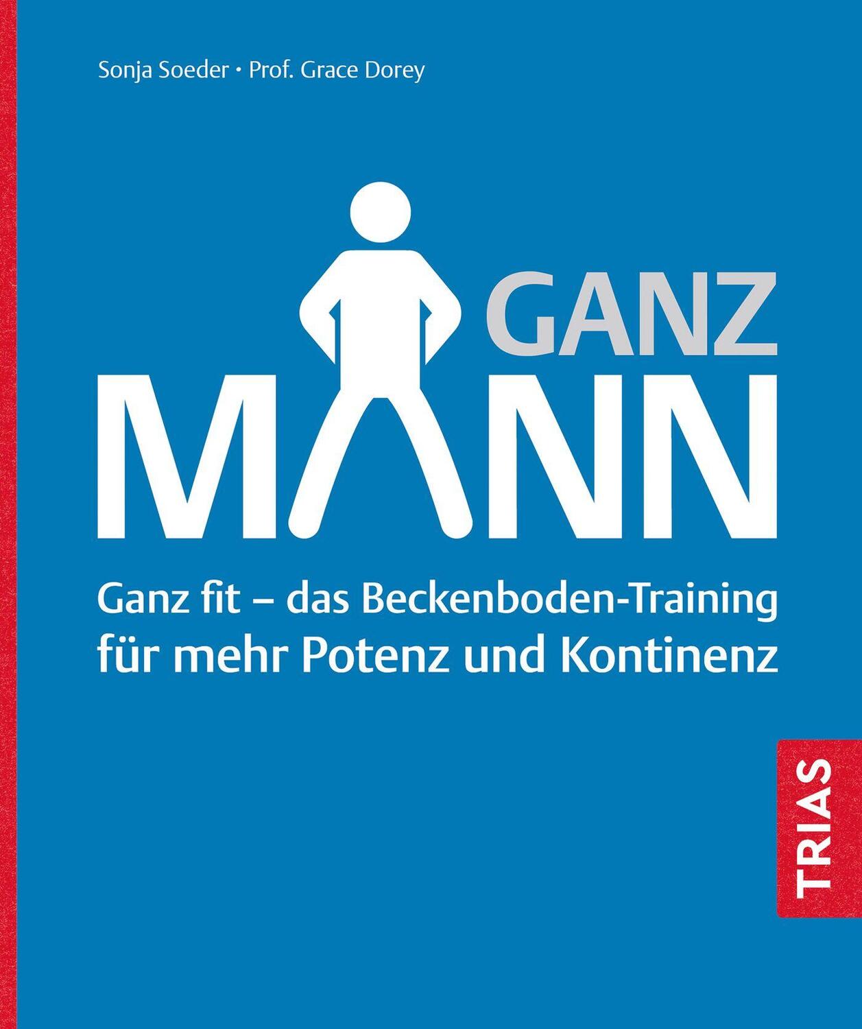 Cover: 9783432115375 | Ganz Mann | Sonja Soeder (u. a.) | Taschenbuch | Broschiert (KB)