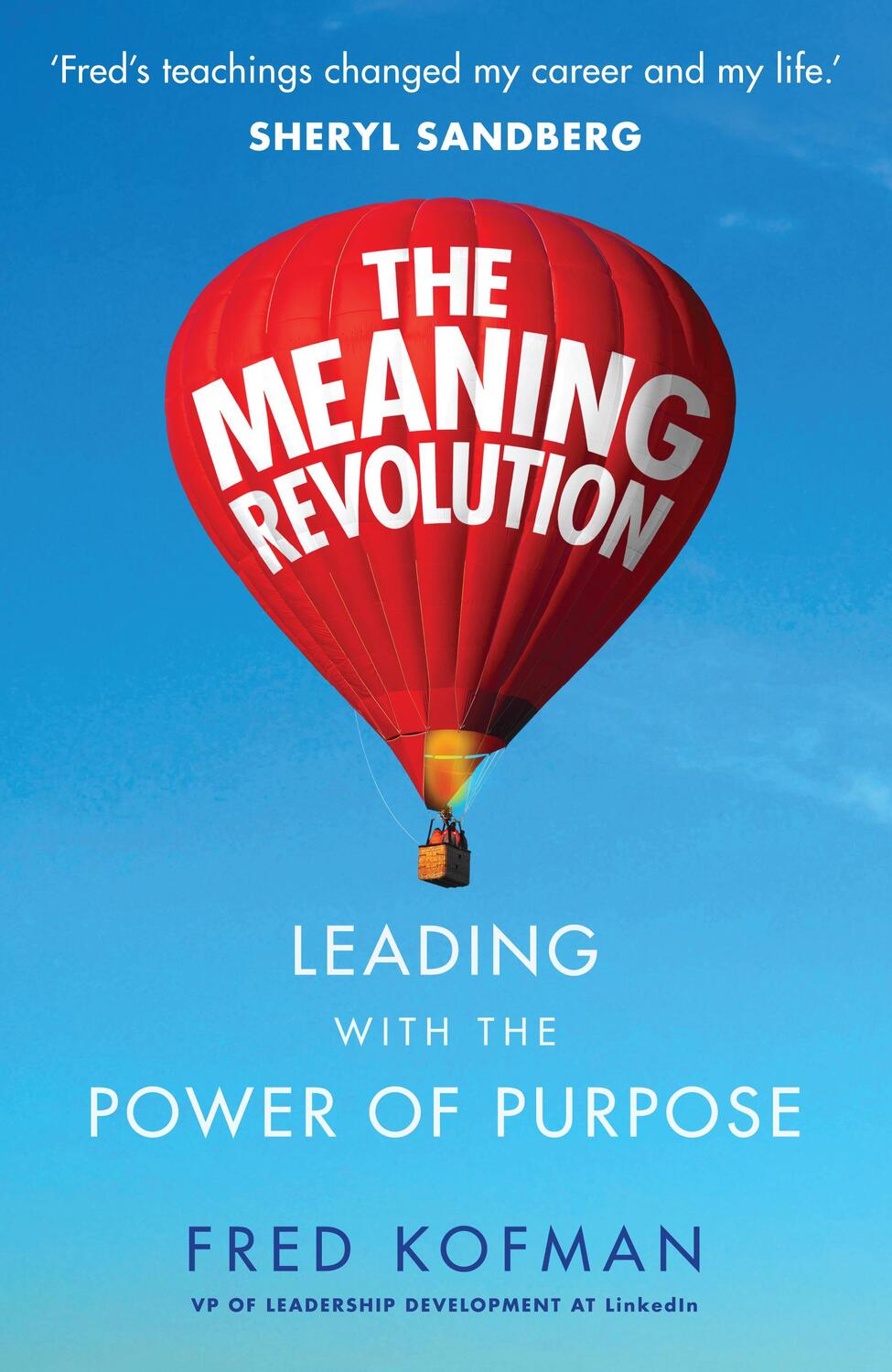 Cover: 9780753548585 | The Meaning Revolution | Leading with the Power of Purpose | Kofman
