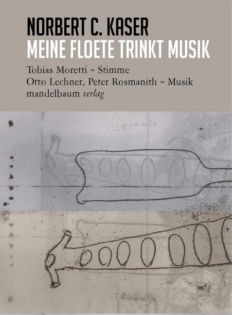 Cover: 9783854765684 | meine floete trinkt musik, m. 1 Audio-CD | Klangbuch mit 1 CD | Kaser