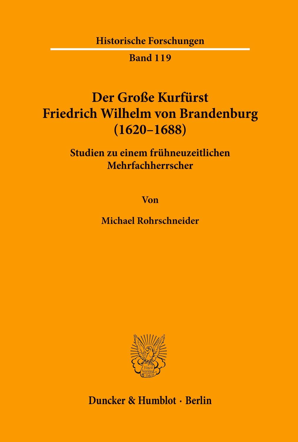 Cover: 9783428153435 | Der Große Kurfürst Friedrich Wilhelm von Brandenburg (1620¿1688).