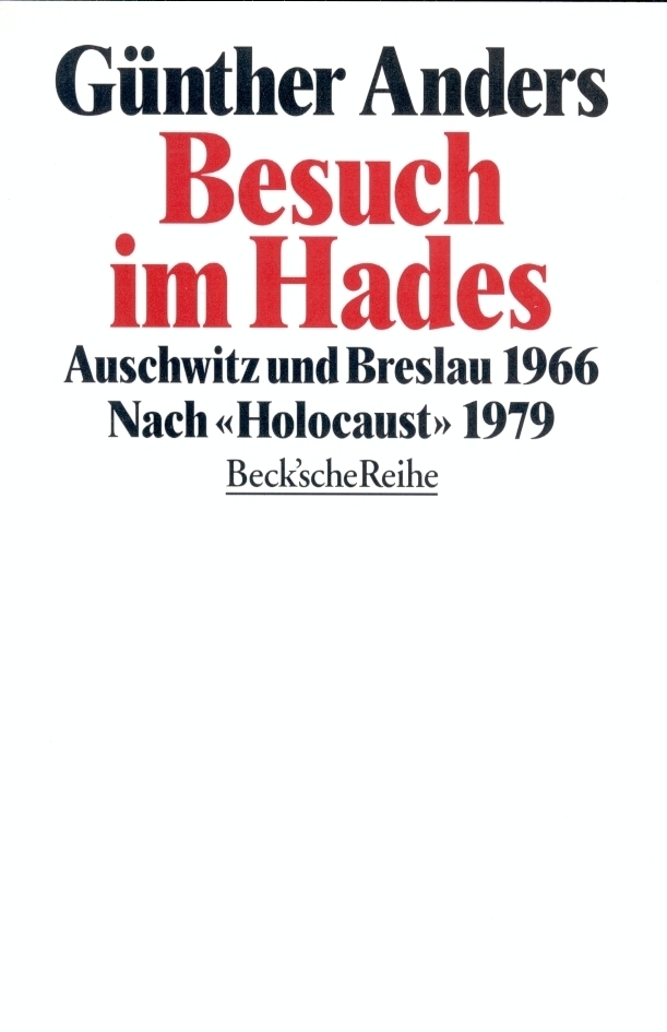 Cover: 9783406417443 | Besuch im Hades | Auschwitz und Breslau 1966. Nach 'Holocaust' 1979