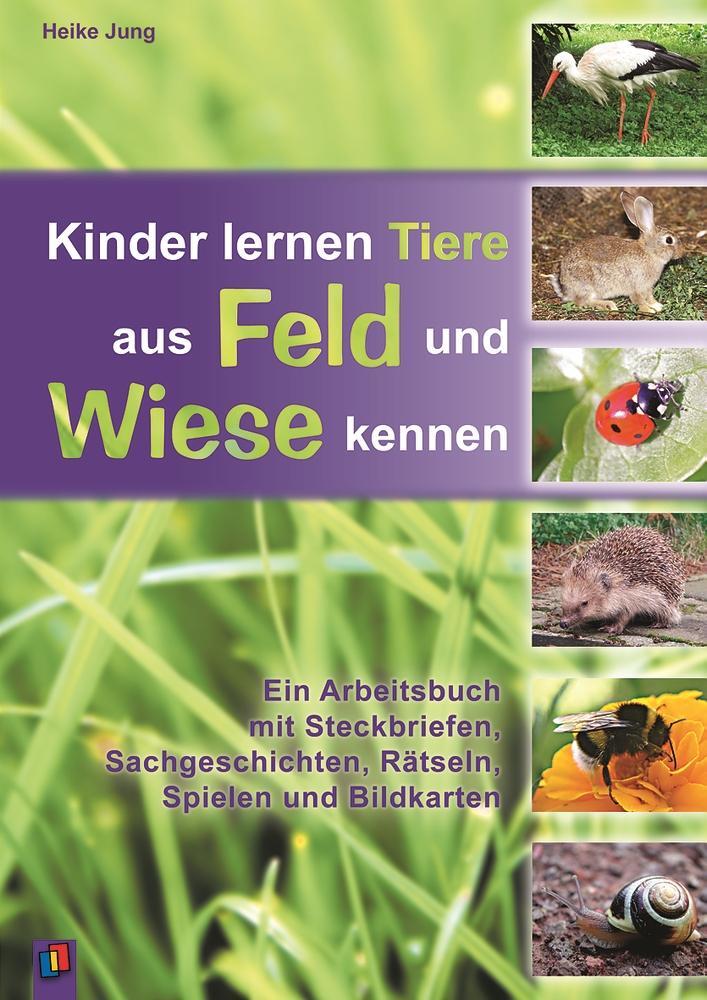 Cover: 9783834603593 | Kinder lernen Tiere aus Feld und Wiese kennen | Heike Jung | Buch