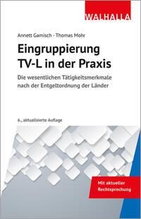 Cover: 9783802915215 | Eingruppierung TV-L in der Praxis | Annett Gamisch (u. a.) | Buch