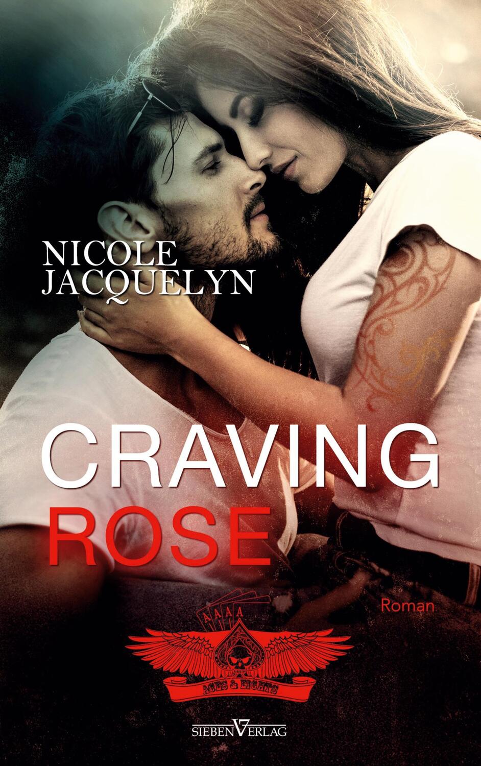 Cover: 9783864439599 | Craving Rose | Nicole Jacquelyn | Taschenbuch | Sieben-Verlag