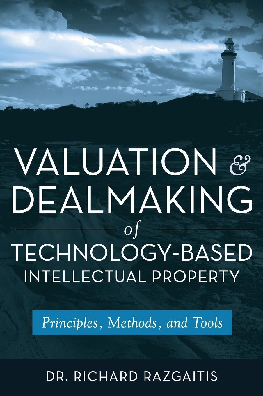 Cover: 9780470193334 | Valuation and Dealmaking of Technology-Based Intellectual Property