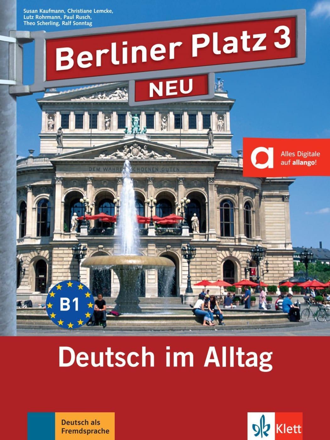 Cover: 9783126060561 | Berliner Platz 3 NEU - Lehr- und Arbeitsbuch 3 mit 2 Audio-CDs | Buch