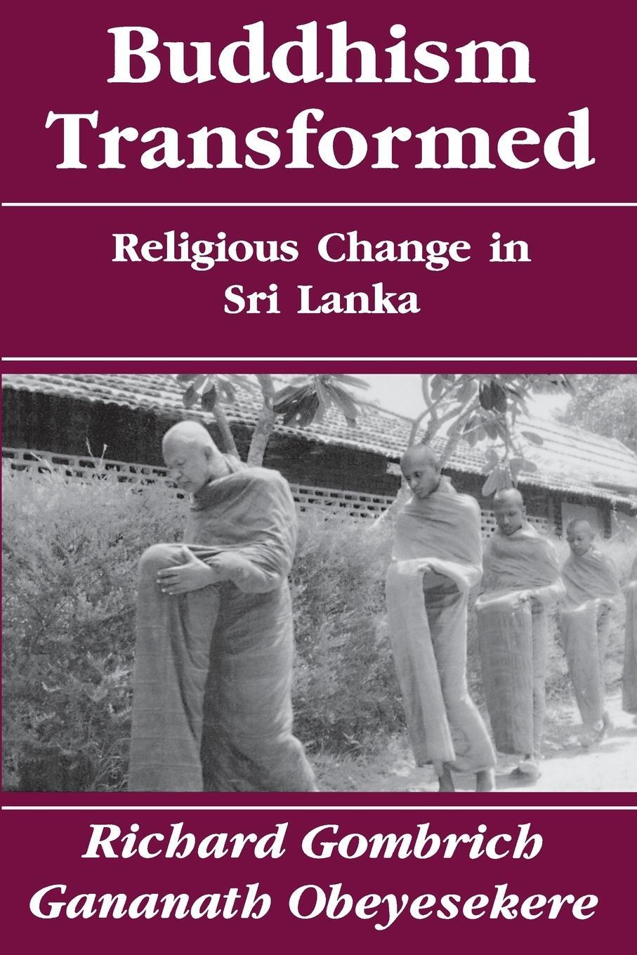 Cover: 9780691019017 | Buddhism Transformed | Religious Change in Sri Lanka | Taschenbuch