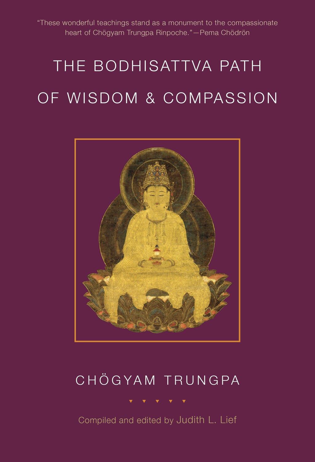 Cover: 9781611801057 | The Bodhisattva Path of Wisdom and Compassion | Chogyam Trungpa | Buch