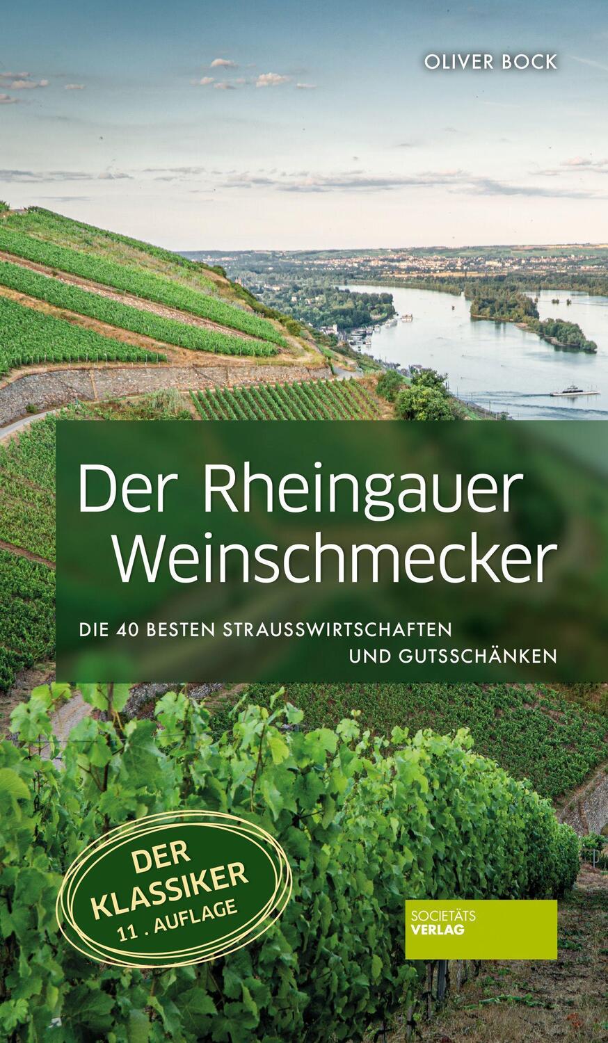 Cover: 9783955423988 | Der Rheingauer Weinschmecker | Oliver Bock | Taschenbuch | Deutsch