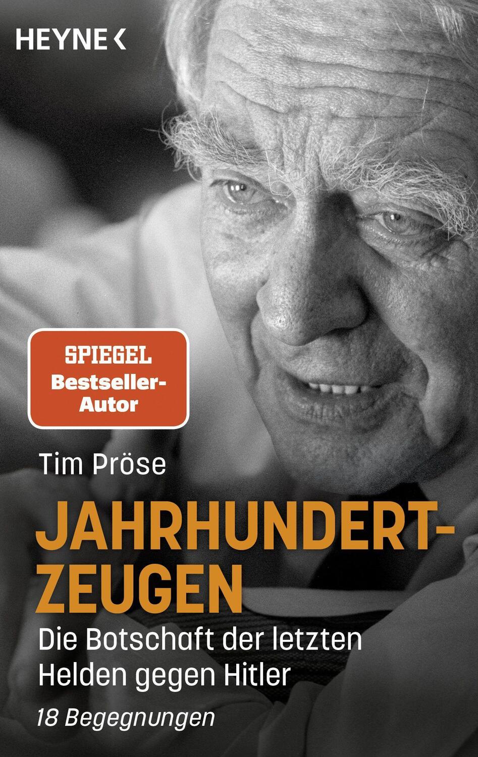 Cover: 9783453606210 | Jahrhundertzeugen | Tim Pröse | Taschenbuch | Deutsch | 2022 | Heyne
