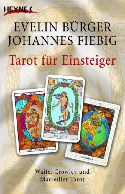 Cover: 9783453700758 | Tarot für Einsteiger | Set aus Buch und 78 Waite-Tarotkarten | Buch