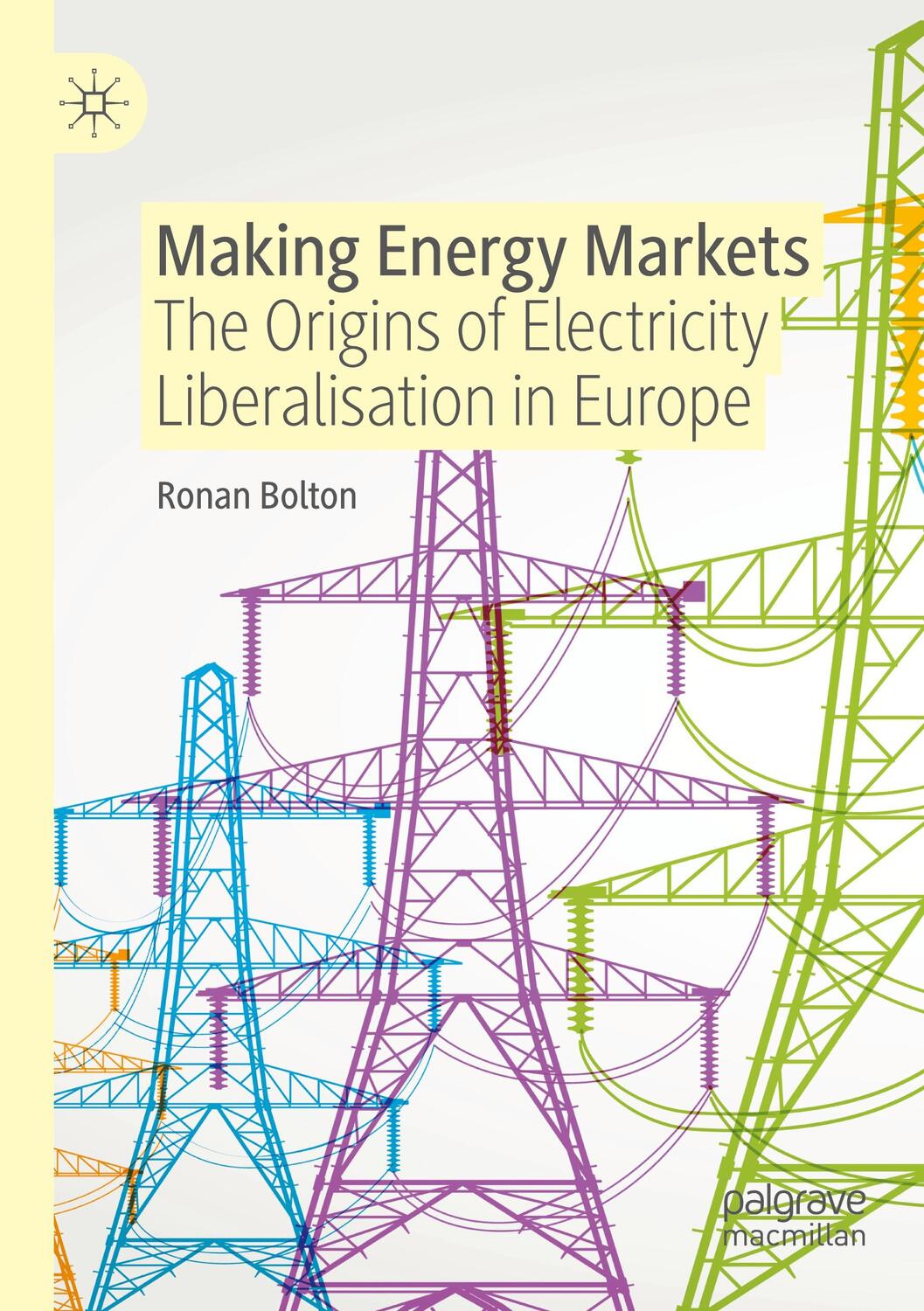 Cover: 9783030900779 | Making Energy Markets | Ronan Bolton | Taschenbuch | Paperback | xiii