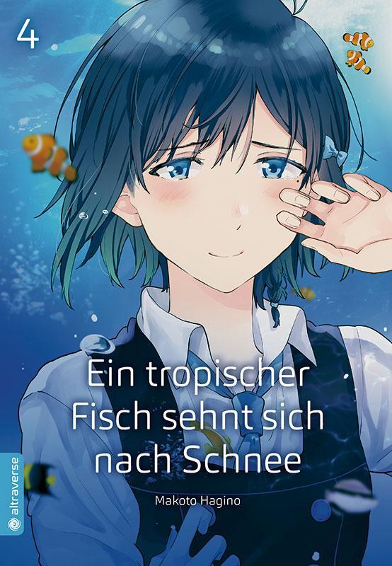 Cover: 9783963584596 | Ein tropischer Fisch sehnt sich nach Schnee 04 | Makoto Hagino | Buch