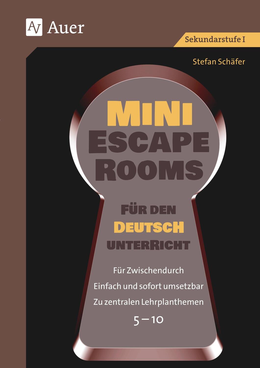 Cover: 9783403086994 | Mini-Escape Rooms für den Deutschunterricht | Stefan Schäfer | Deutsch