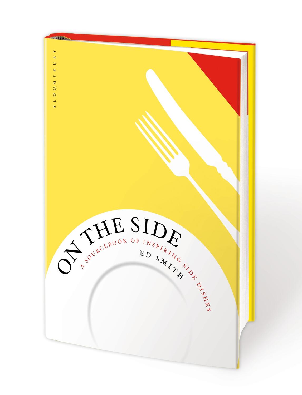 Cover: 9781408873151 | On the Side | A sourcebook of inspiring side dishes | Ed Smith | Buch