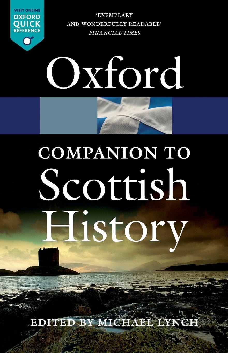 Cover: 9780199693054 | Oxford Companion to Scottish History | Michael Lynch | Taschenbuch