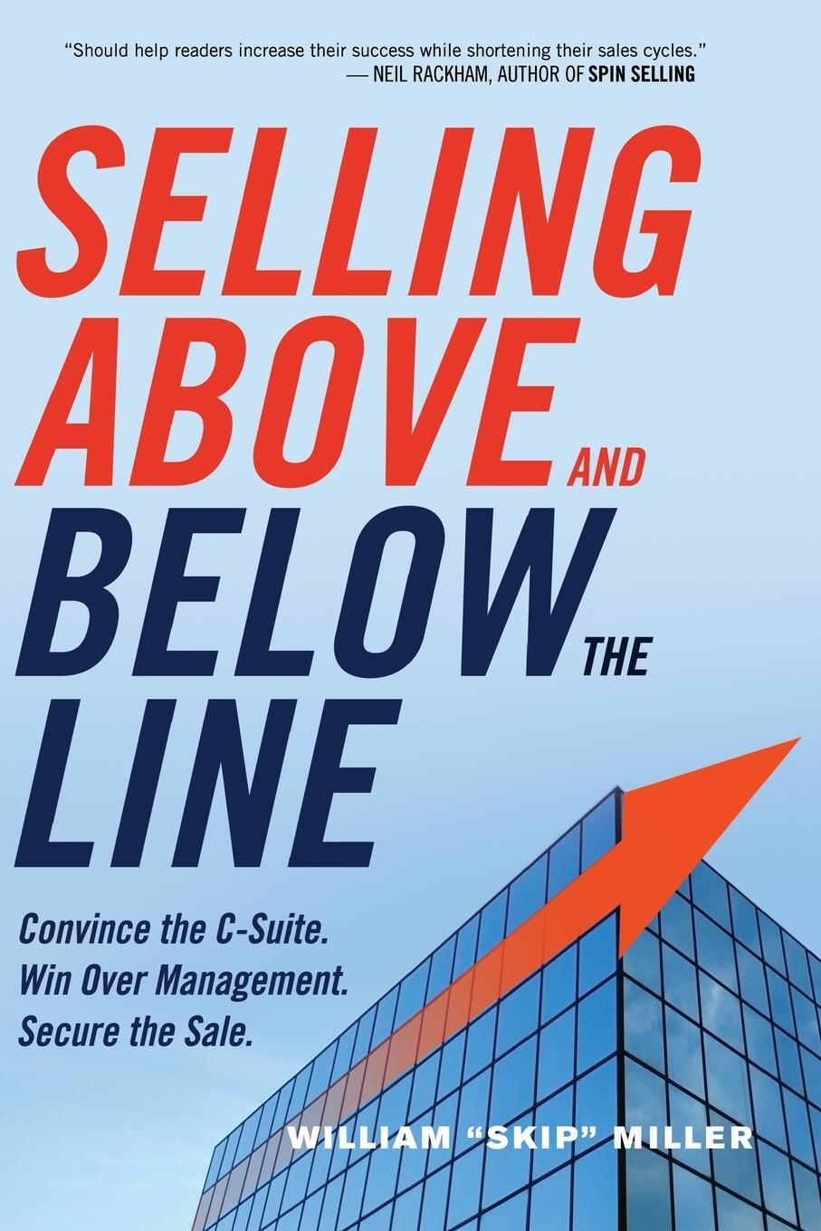 Cover: 9780814434833 | Selling Above and Below the Line | William Miller | Taschenbuch | 2015