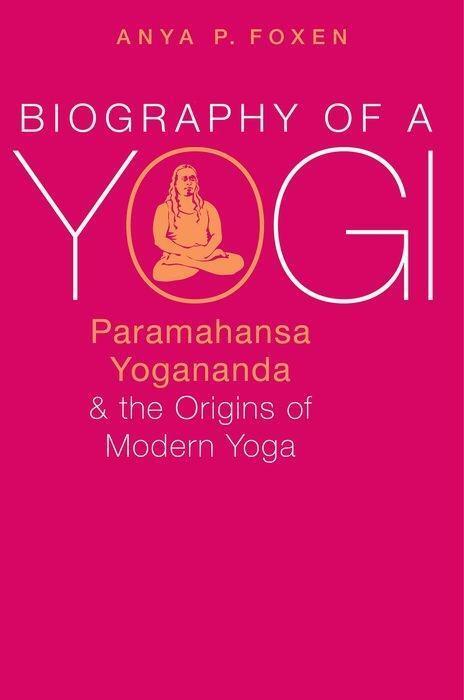 Cover: 9780190668051 | Biography of a Yogi | Anya P. Foxen | Taschenbuch | Englisch | 2017