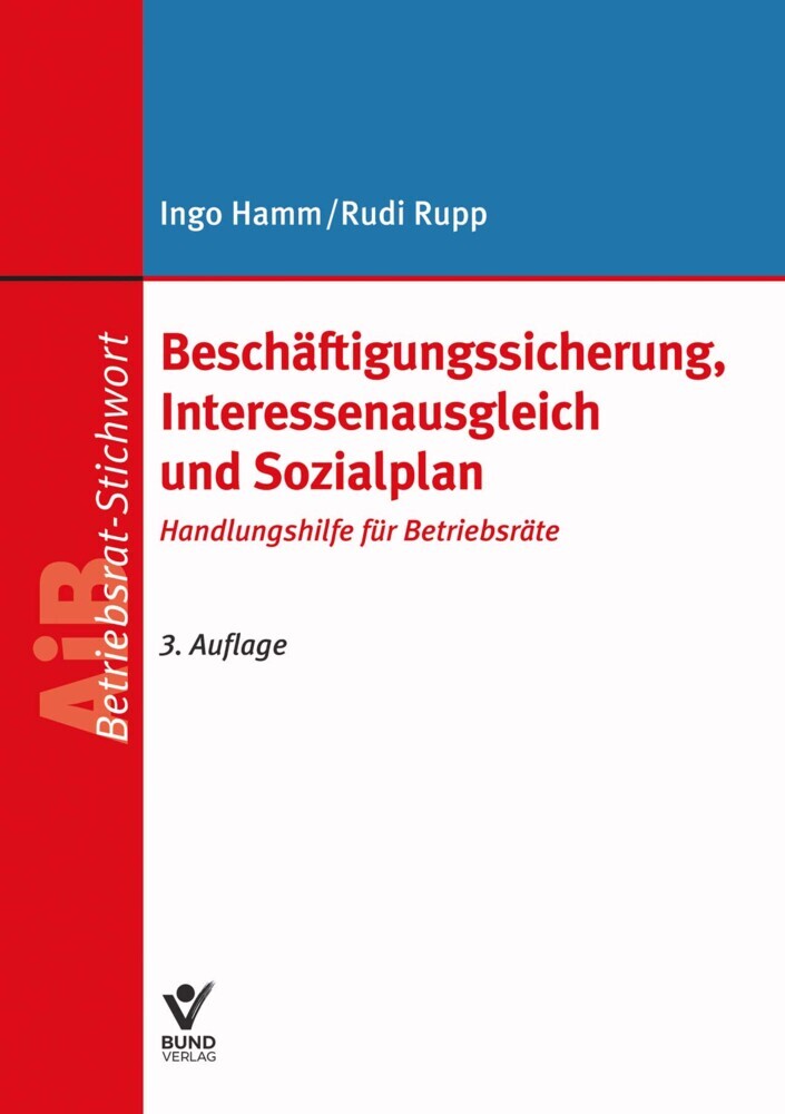 Cover: 9783766370525 | Beschäftigungssicherung, Interessenausgleich und Sozialplan | Buch