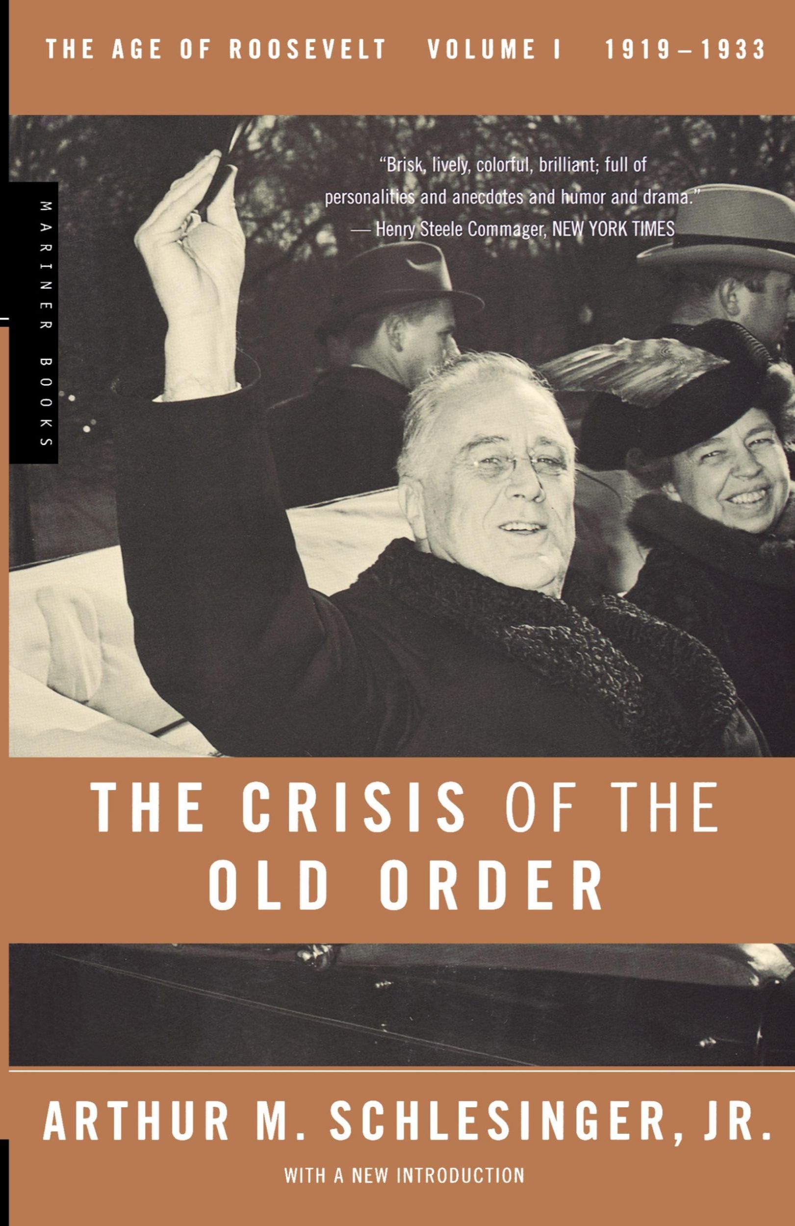 Cover: 9780618340859 | The Crisis of the Old Order, 1919-1933 | Arthur Meier Jr. Schlesinger