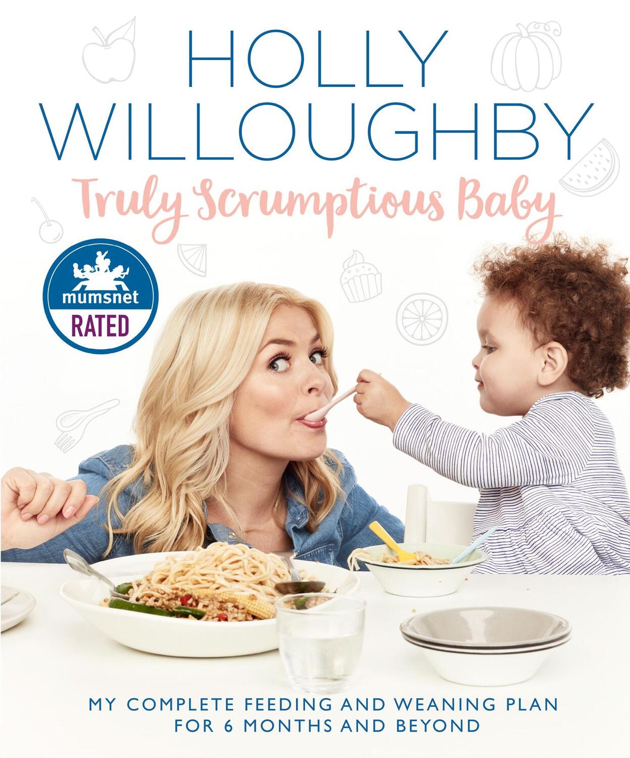 Cover: 9780008172565 | Truly Scrumptious Baby | Holly Willoughby | Buch | Gebunden | Englisch