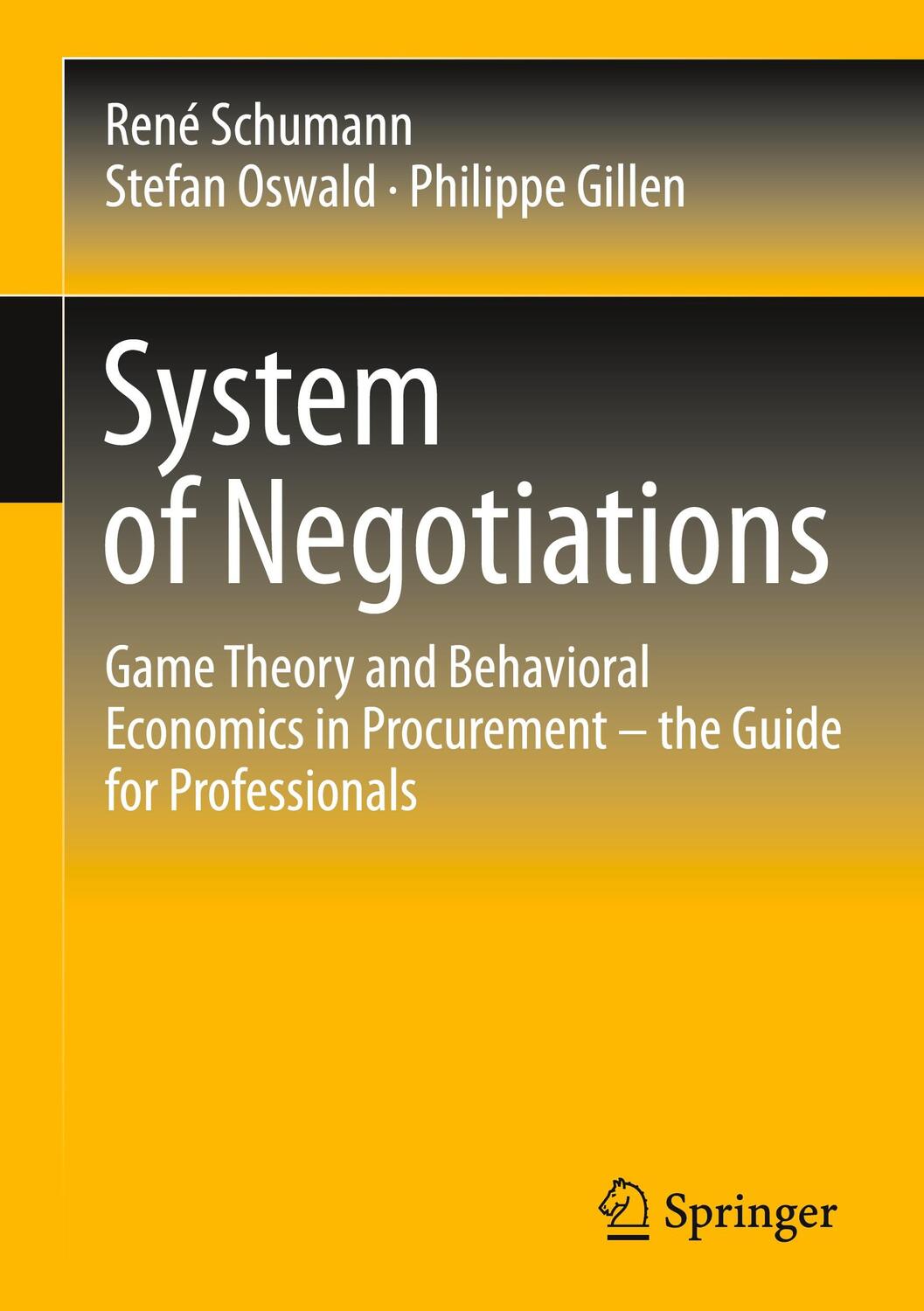 Cover: 9783658402648 | System of Negotiations | René Schumann (u. a.) | Buch | Englisch