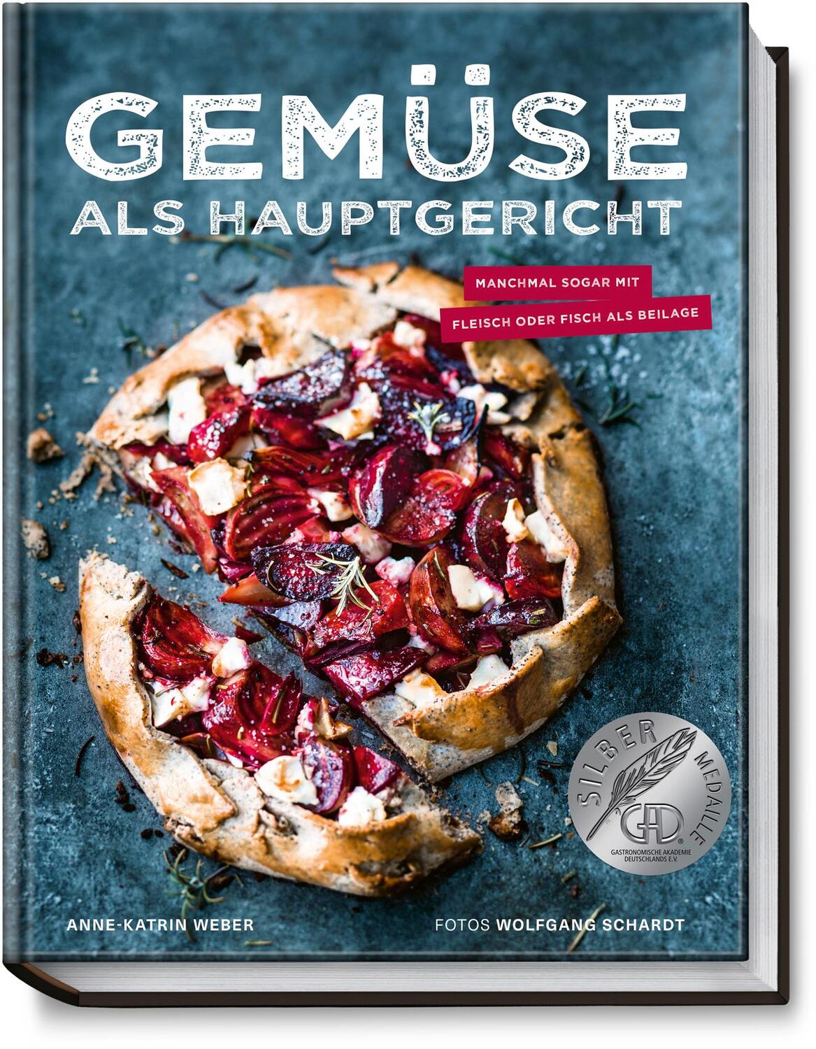 Cover: 9783954531424 | Gemüse als Hauptgericht | Anne-Katrin Weber | Buch | Deutsch | 2017