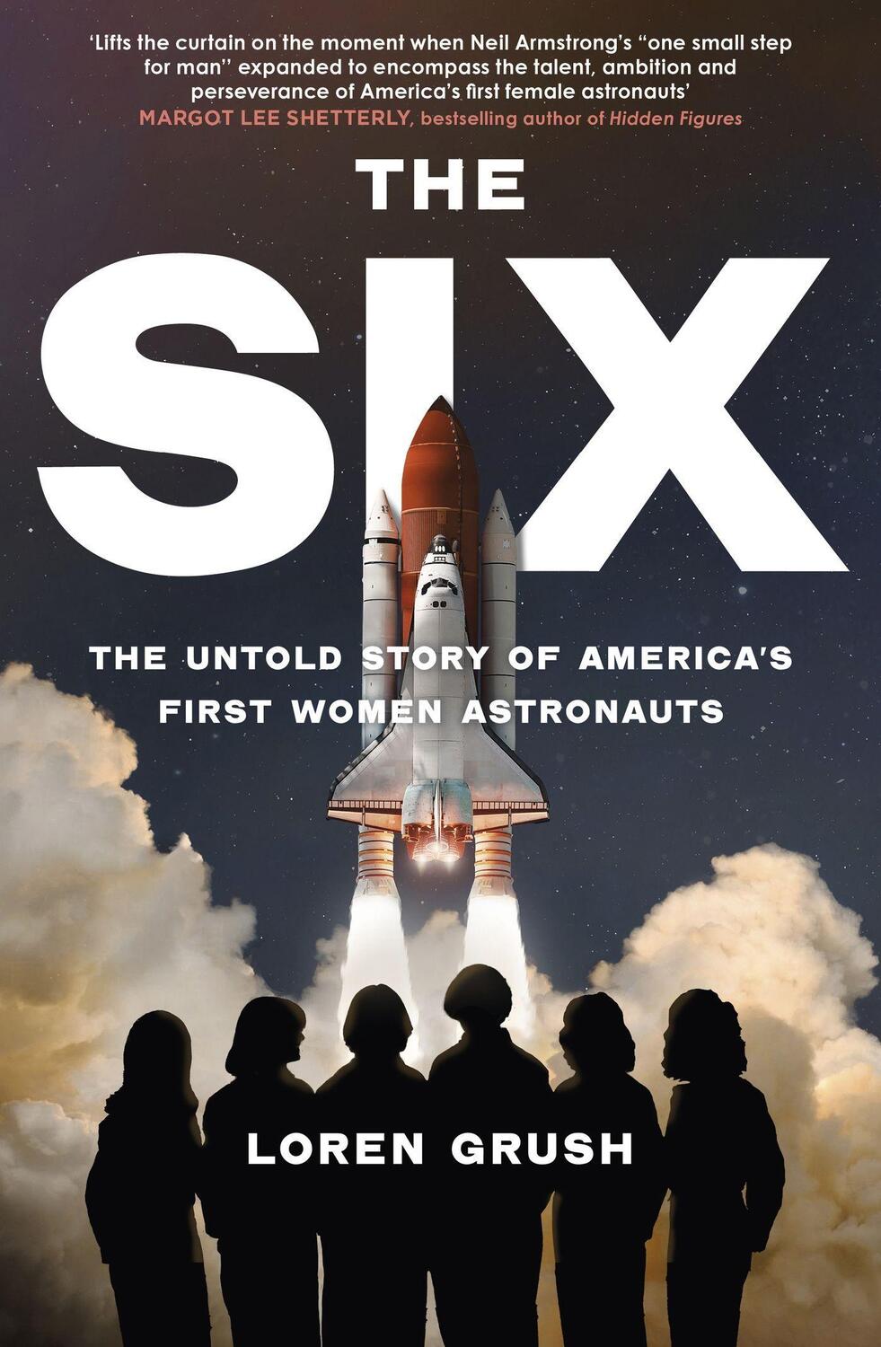Cover: 9780349015217 | The Six | The Untold Story of America's First Women in Space | Grush