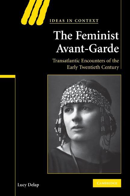 Cover: 9780521124904 | The Feminist Avant-Garde | Lucy Delap | Taschenbuch | Paperback | 2009