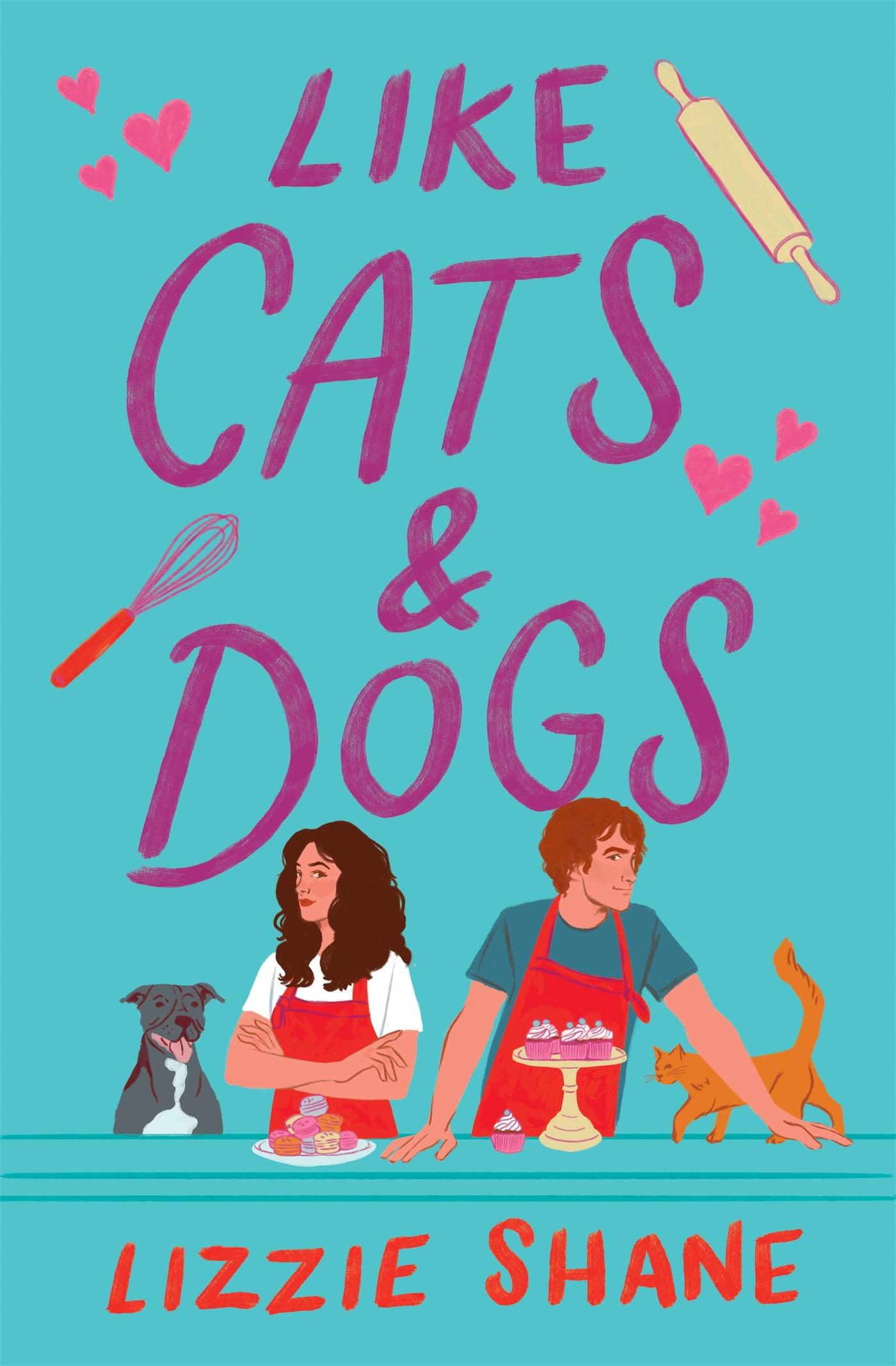 Cover: 9781538710371 | Like Cats &amp; Dogs | Lizzie Shane | Taschenbuch | Englisch | 2024